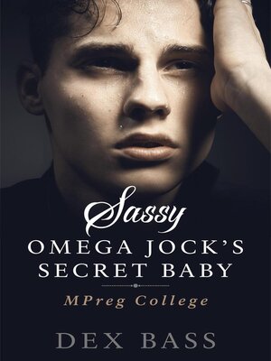 cover image of Sassy Omega Jock's Secret Baby